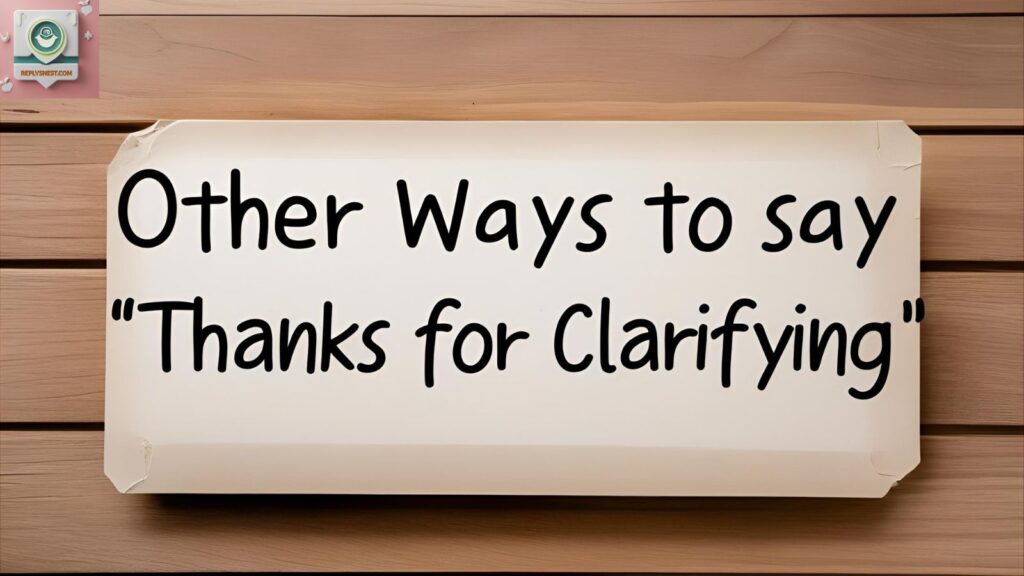 I’m Grateful for the Clarification