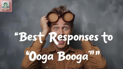 Best Responses to “Ooga Booga”