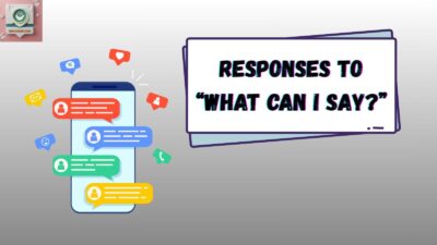Responses to “What Can I Say?”