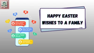 Happy Easter Wishes to a Family