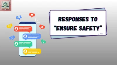 Responses to “Ensure Safety”