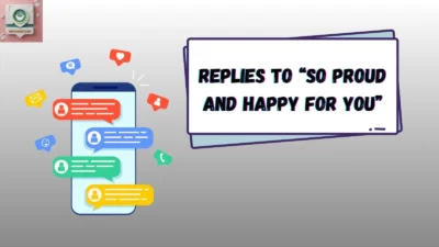 Replies to “So Proud and Happy for You”