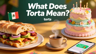 What Does Torta Meaning