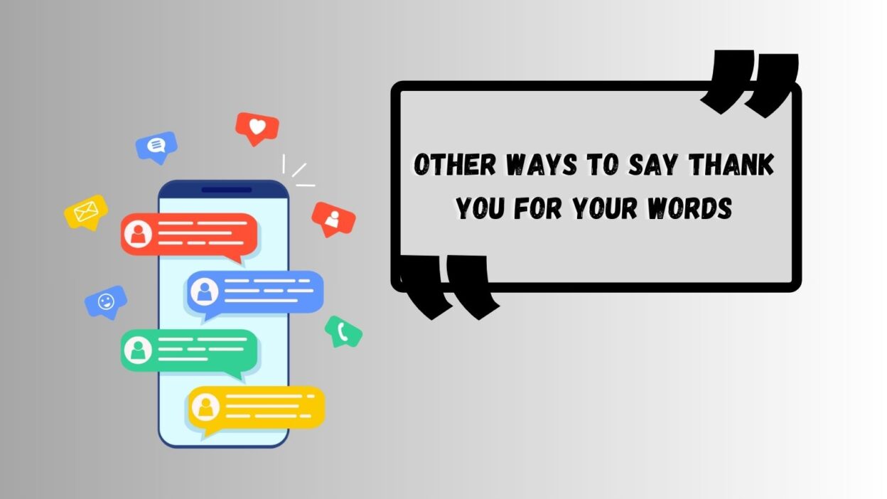 Other Ways to Say Thank You for Your Words