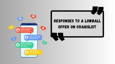 Responses to a Lowball Offer on Craigslist