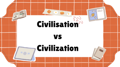 Civilisation vs Civilization