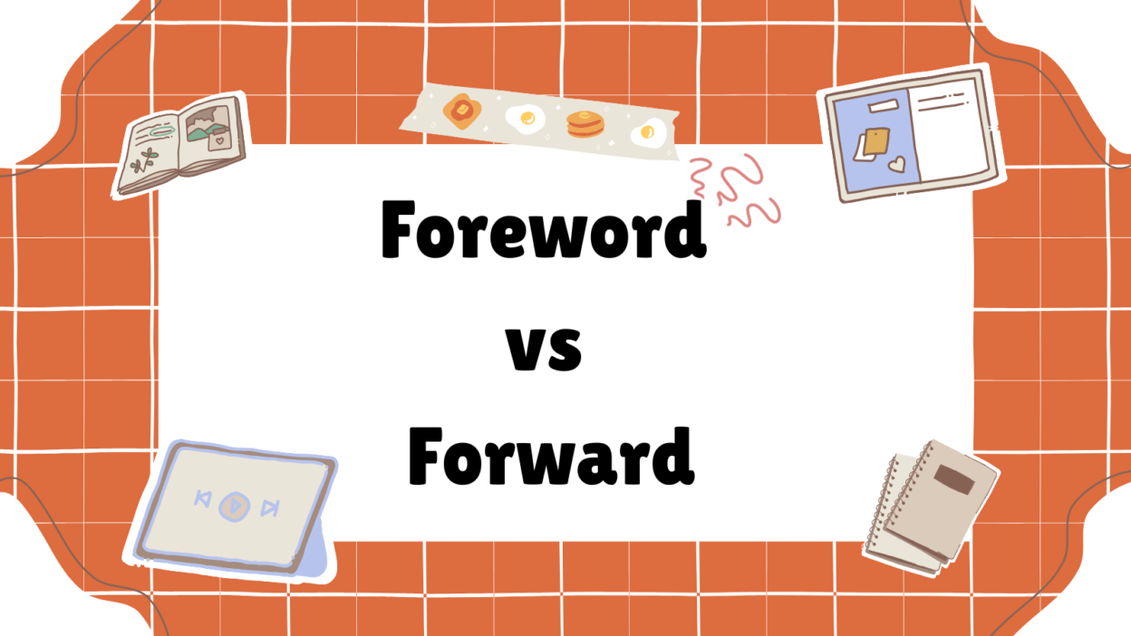 Foreword vs Forward
