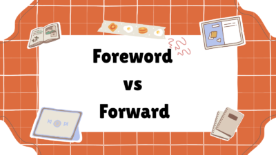 Foreword vs Forward