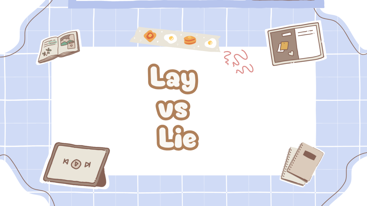 Lay vs Lie