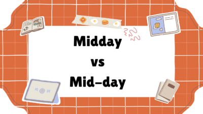 Midday vs Mid-day